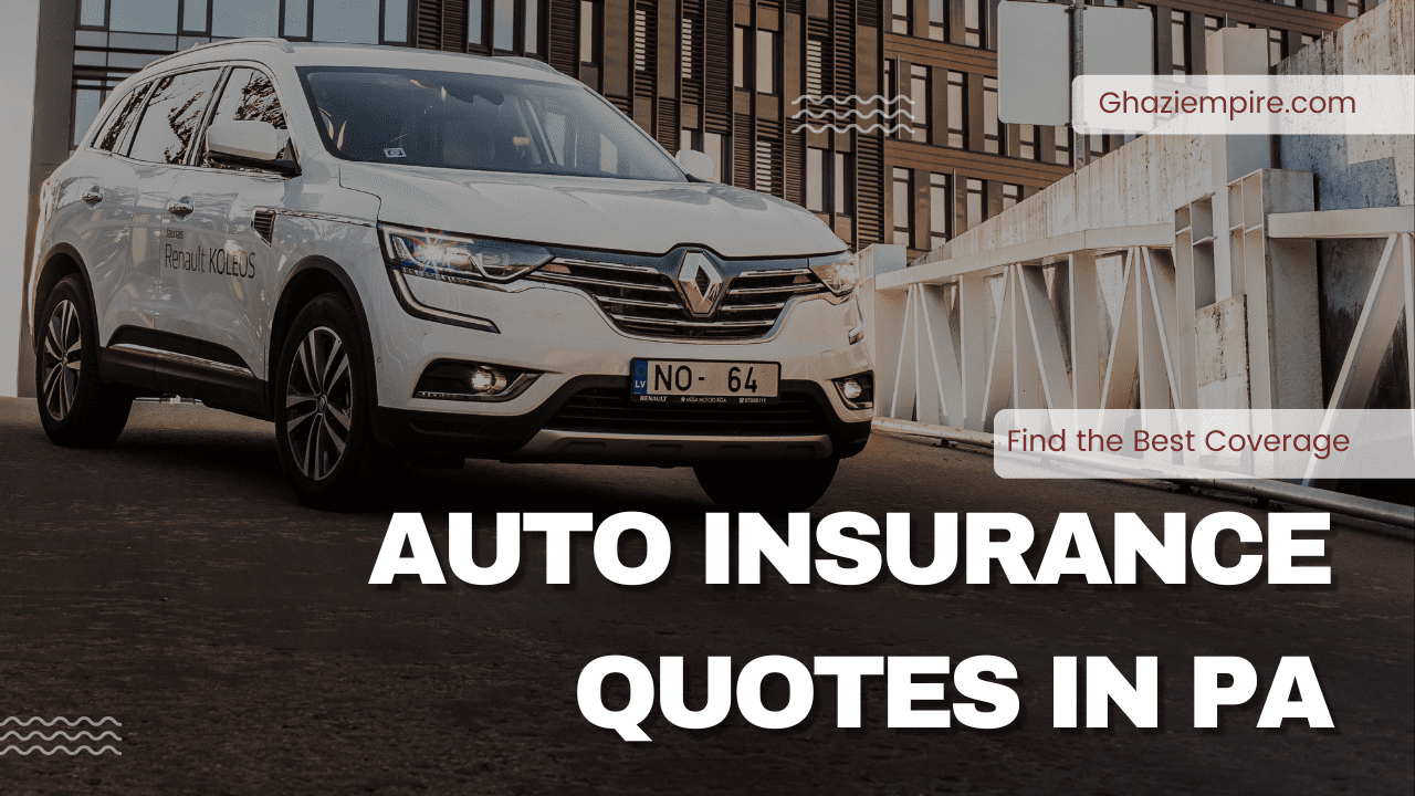 Auto Insurance Quotes in PA