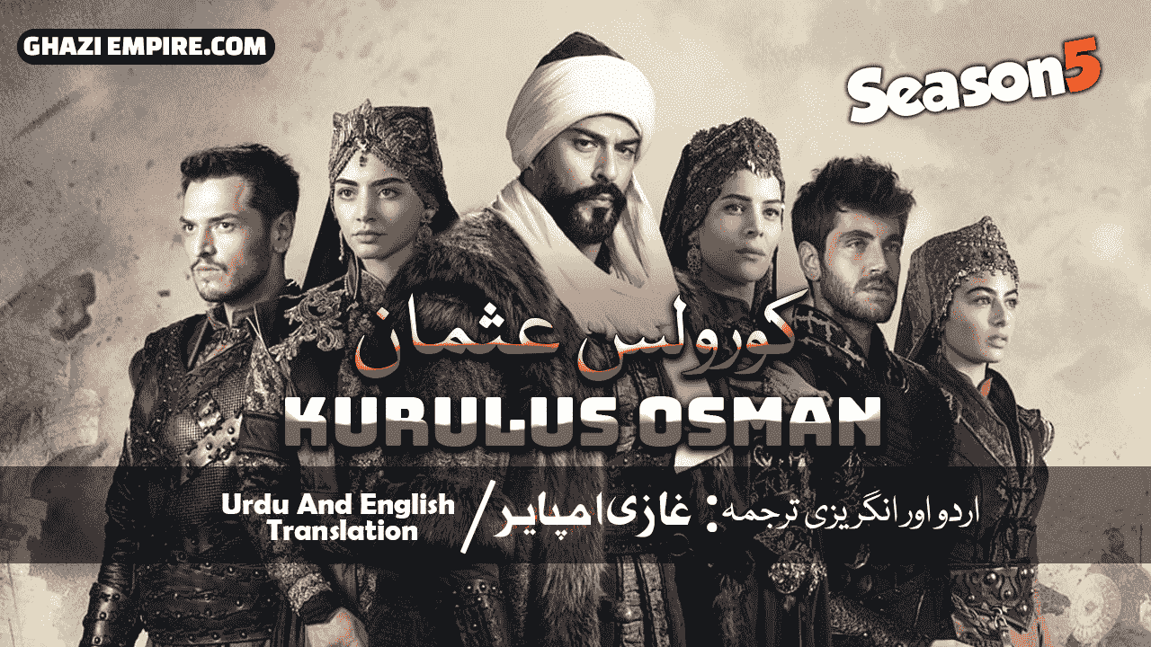 Kurulus Osman Season 5 Episode 156 with Urdu Subtitles