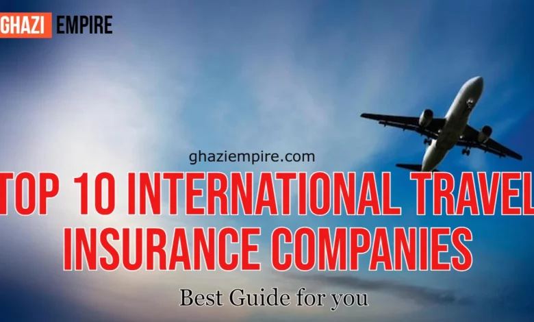 Top 10 international travel insurance companies