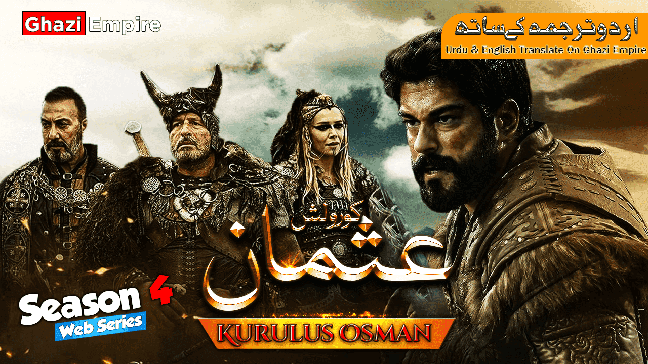 Kurulus Osman Season 4 Episode 118 With Best English and Urdu Subtitles