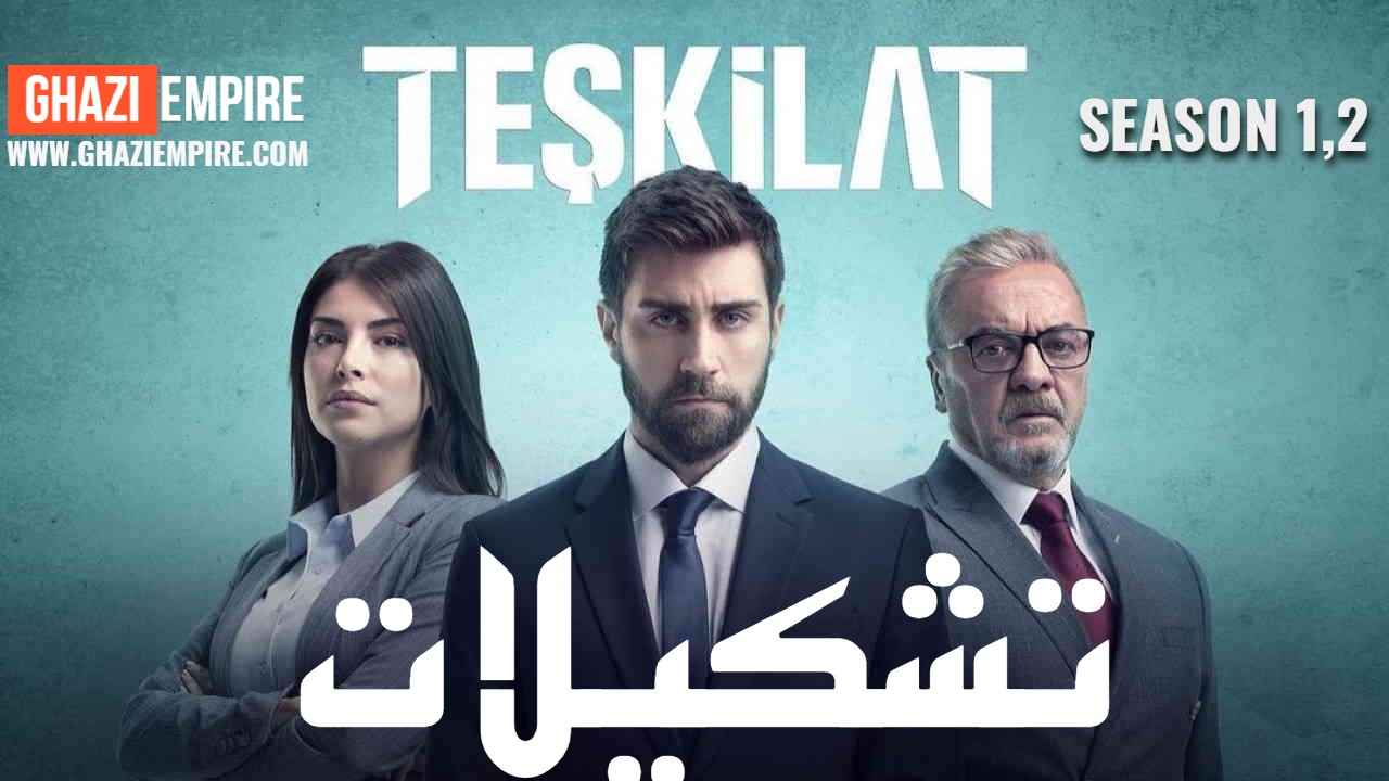Teskilat Season 1,2 With Urdu Subtitles