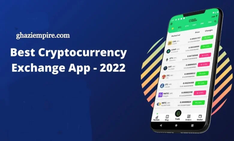 Best Cryptocurrency Exchanges Apps In 2022