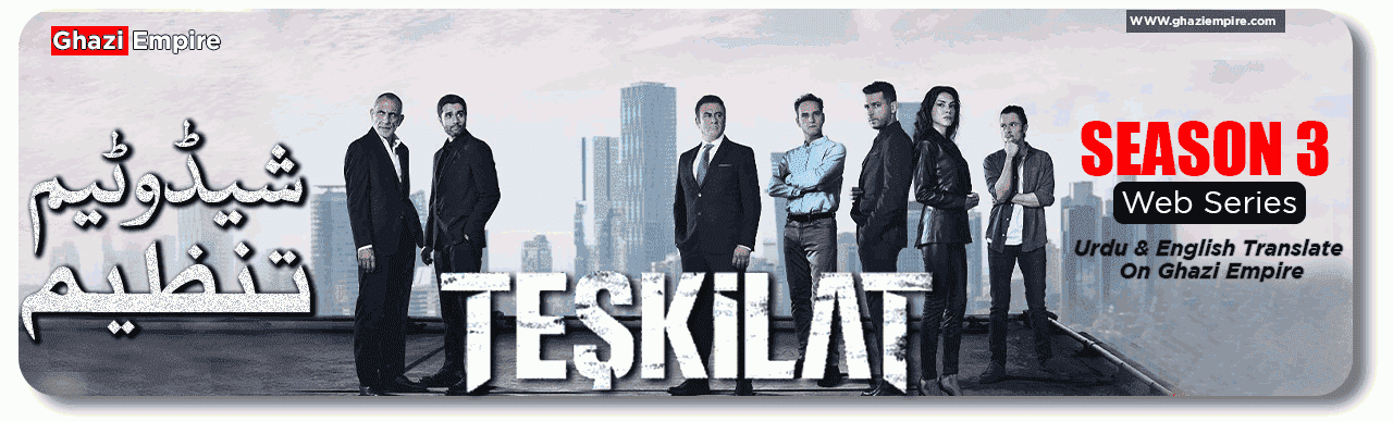 Teskilat Season 3 With English Urdu Subtitles Best