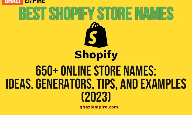Best Shopify Store Names