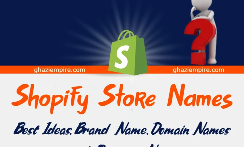 Shopify Store Names