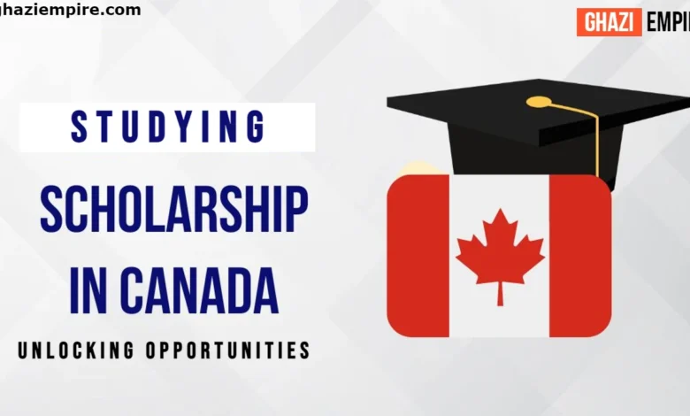 Scholarships for Studying in Canada