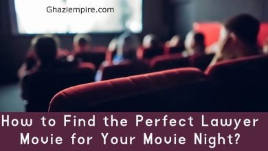How to Find the Perfect Lawyer Movie for Your Movie Night?