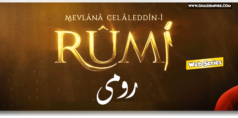 Mevlana Jalaluddin Rumi Season 1 in English and Urdu Subtitles