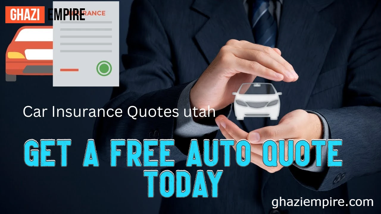 Utah Car Insurance ~ Get a Free Auto Quote Today