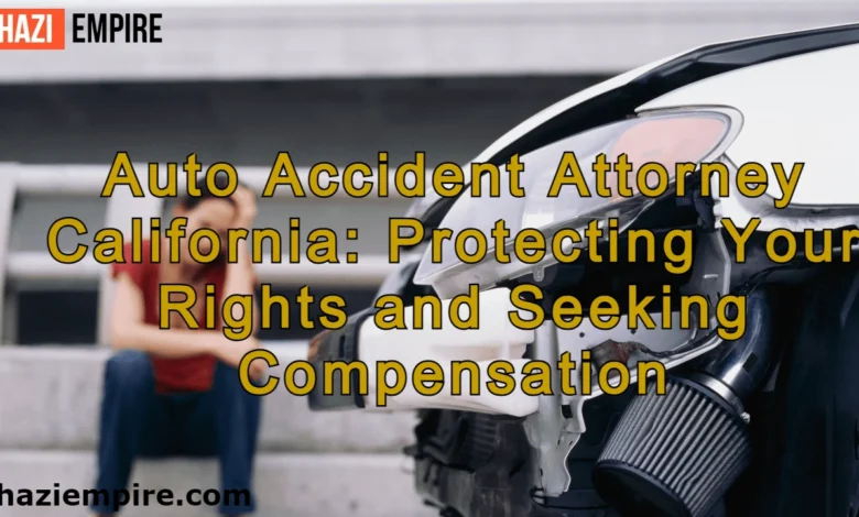 Auto Accident Attorney California