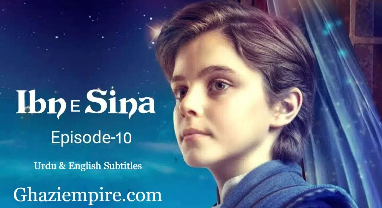 İbn-i Sina Episode 10 In Urdu English Subtitles